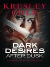 Cover image for Dark Desires After Dusk